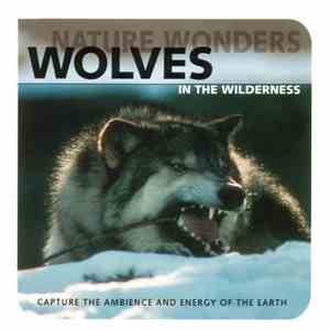 Levantis - Nature Wonders - Wolves In The Wilderness FLAC
