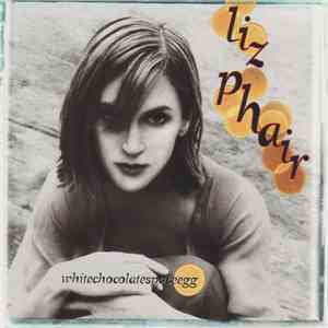 Liz Phair - Whitechocolatespaceegg FLAC