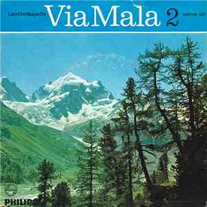 Ländlerkapelle Via Mala - Ländlerkapelle Via Mala 2 FLAC