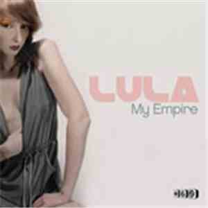Lula - My Empire (Remixes) FLAC