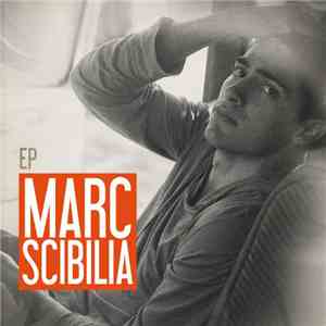 Marc Scibilia - EP FLAC