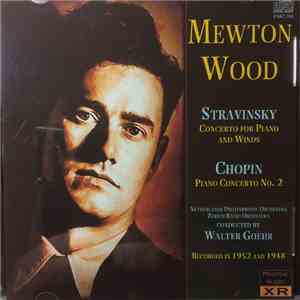 Mewton Wood, Stravinsky, Chopin - Concerto For Piano And Winds / Piano Concerto No. 2 FLAC
