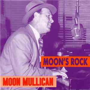 Moon Mullican - Moon's Rock FLAC