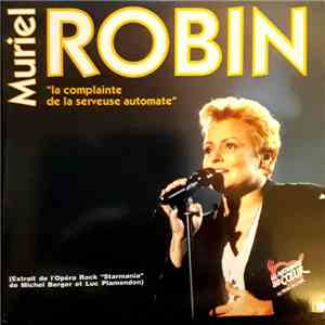 Muriel Robin - La Complainte De La Serveuse Automate FLAC