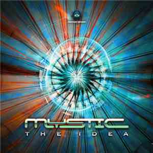 Mystic - The Idea FLAC