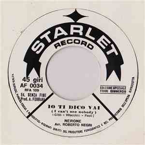 Nerone - Io Ti Dico Vai (I Can't See Nobody) FLAC
