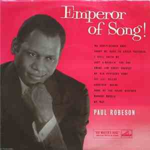 Paul Robeson - Emperor Of Song! FLAC