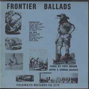 Pete Seeger - Frontier Ballads FLAC