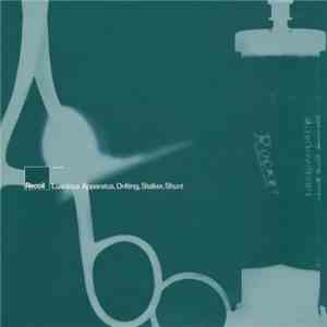 Recoil - Luscious Apparatus, Drifting, Stalker, Shunt FLAC