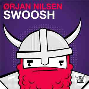 Ørjan Nilsen - Swoosh FLAC
