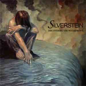 Silverstein - Discovering The Waterfront FLAC
