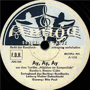 Swingband Des Berliner Rundfunks, Walter Dobschinski - Ay, Ay, Ay / Star Dust FLAC