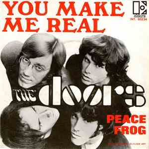 The Doors - You Make Me Real / Peace Frog FLAC
