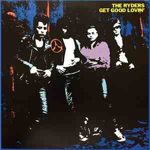The Ryders - Get Good Lovin' FLAC