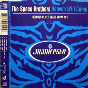The Space Brothers - Heaven Will Come FLAC