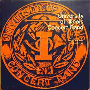 University Of Illinois Concert Band - University Of Illinois Concert Band Record # 32 FLAC