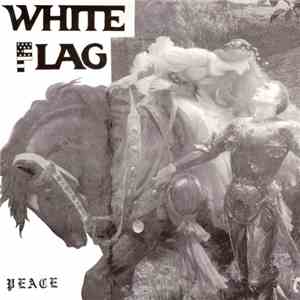 White Flag / F  - Peace FLAC