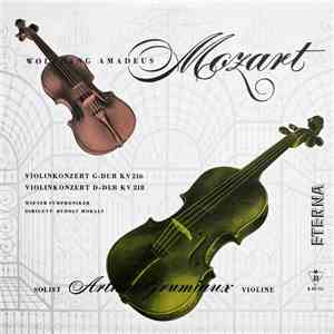 Wolfgang Amadeus Mozart, Arthur Grumiaux, Wiener Symphoniker, Rudolf Moralt - Violinkonzert G-dur KV 216 / Violinkonzert D-dur KV 218 FLAC