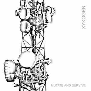 Xykogen - Mutate And Survive FLAC