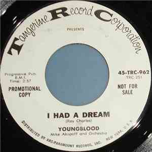 Youngblood  - I Had A Dream FLAC