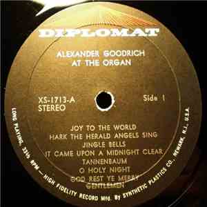 Alexander Goodrich - At The Organ FLAC