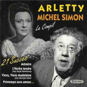 Arletty - Michel Simon - La Compil - 21 Succès FLAC