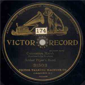 Arthur Pryor's Band - Coronation March FLAC