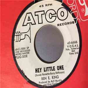 Ben E. King - Hey Little One / When You Love Someone FLAC