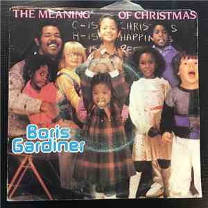 Boris Gardiner - The Meaning Of Christmas FLAC