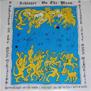 Braden Schlager - Schlager On The Moon FLAC