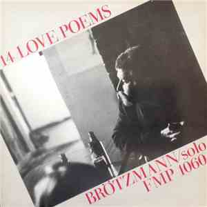 Brötzmann - 14 Love Poems FLAC