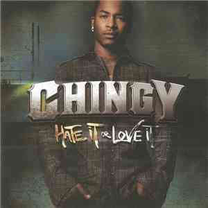 Chingy - Hate It Or Love It FLAC