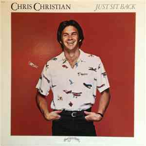 Chris Christian - Just Sit Back FLAC