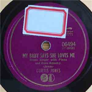 Curtis Jones - My Baby Says She Loves Me / Tin Pan Alley FLAC