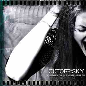 Cutoff:Sky - Children Of The Night. Reprise FLAC