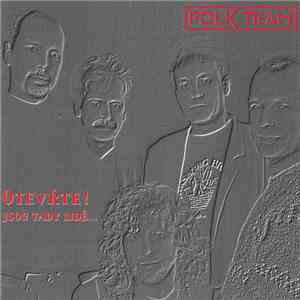 Folk Team - Otevřte! Jsou Tady Lidé... FLAC