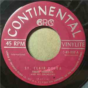 Frank Yankovic And His Orchestra - St. Clair Polka FLAC