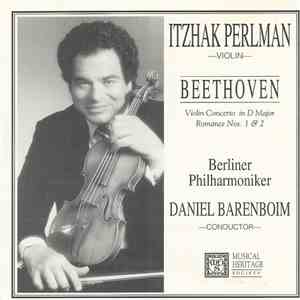 Itzhak Perlman With Berliner Philharmoniker Conducted By Daniel Barenboim - Beethoven, Violin Concerto In D Major, Romances 1 & 2 FLAC