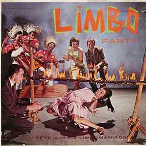 Ivy Pete And His Limbomaniacs - Limbo Party FLAC