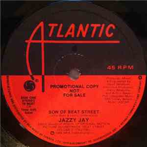 Jazzy Jay / Lala - Son Of Beat Street / Into The Night FLAC