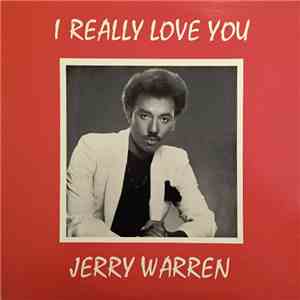 Jerry Warren  - I Really Love You FLAC