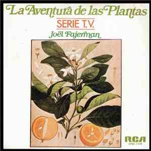 Joël Fajerman - La Aventura De Las Plantas FLAC