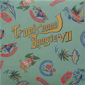 Muro - Tropicooool Boogie VII FLAC