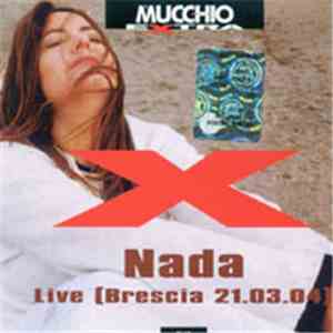 Nada  - Live (Brescia 21.03.04) FLAC