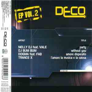 Nelly DJ / DJ Bum Bum / Dogma / Trance X - DECO EP Vol. 2 FLAC