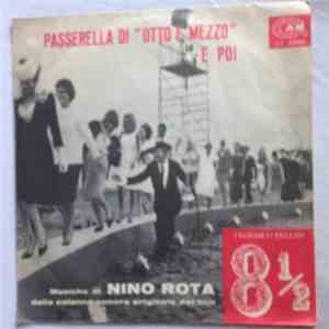 Nino Rota - La Passerella Di "Otto E Mezzo" FLAC