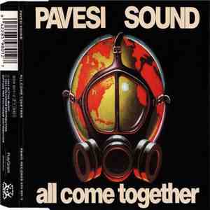 Pavesi Sound - All Come Together FLAC