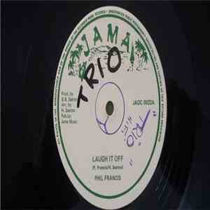Phil Francis / Jah Maker - Laugh It Off / Hold On Tight FLAC