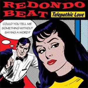 Redondo Beat - Telepathic Love / The Magic Touch FLAC