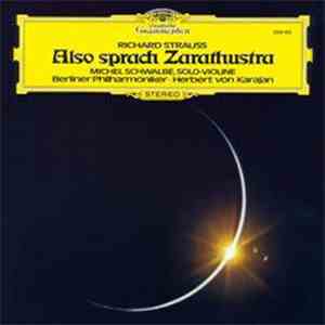 Richard Strauss, Berliner Philharmoniker, Herbert Von Karajan, Michel Schwalbe - Also Sprach Zarathustra FLAC